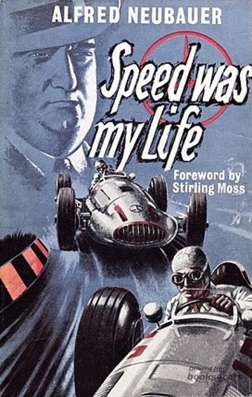 view cover of Speed was my Life by Alfred Neubauer - an Autobiography