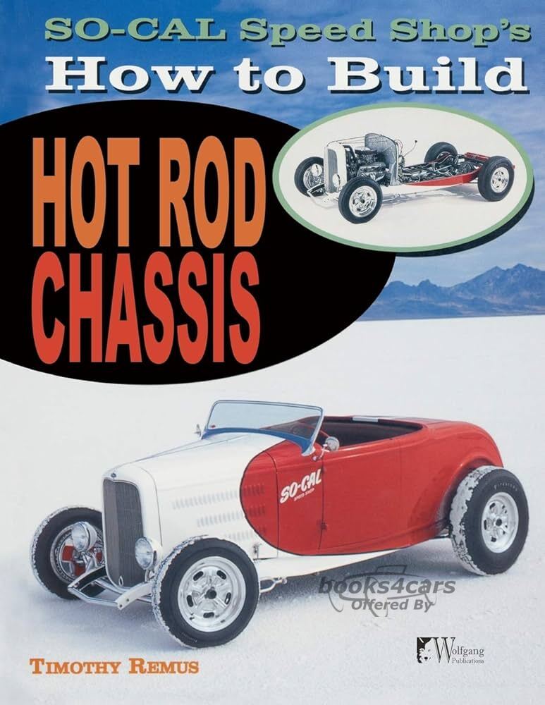 view cover of So-Cal Speed Shop How To Build Hot Rod Chassis by T. Remus 160 page Shop Service Repair Manual