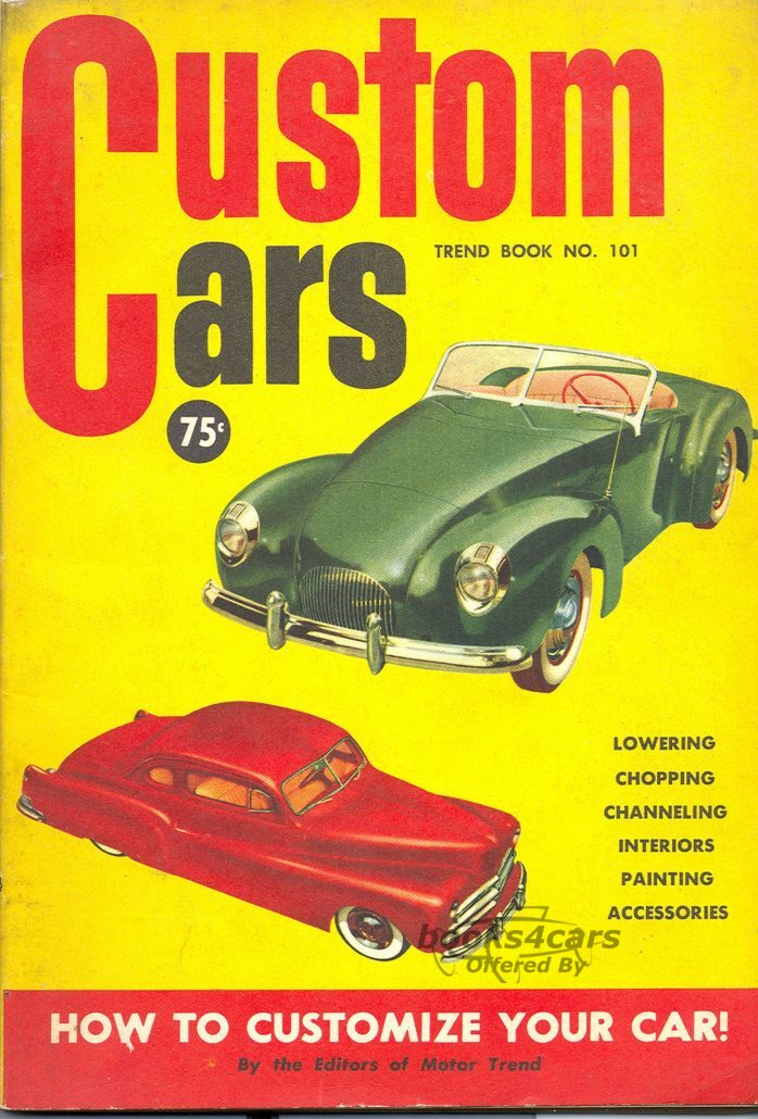 view cover of 1951 CUSTOM CARS TREND BOOK 101 by the Editors of Motor Trend Magazine