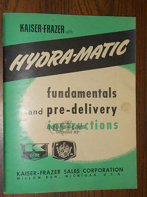 view cover of Hydra-Matic Transmission Fundamentals and Pre Delivery by Kaiser Frazer