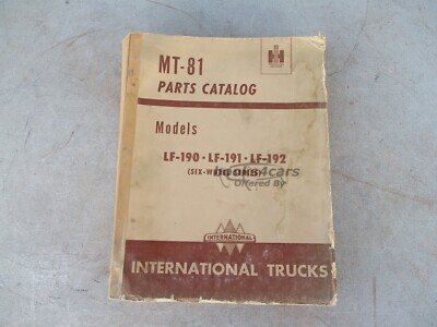 view cover of MT-81 Parts Manual models LF-190 LF-191 LF-192 (Six Wheel Series) by International