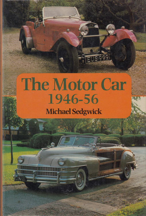 view cover of 1946-1956 The Motor Car by Michael Sedgwick