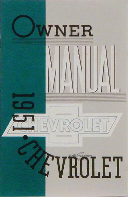 view cover of 1951 Owners manual by Chevrolet for 1951 Chevy passenger car: Special, Styleline, Deluxe, & Fleetline