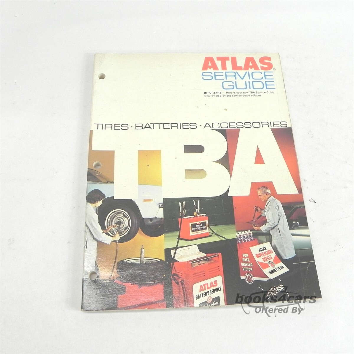 view cover of TBA Service Guide by ATLAS a Guide To The Safe and Proper Installation & Servicing of ATLAS Products