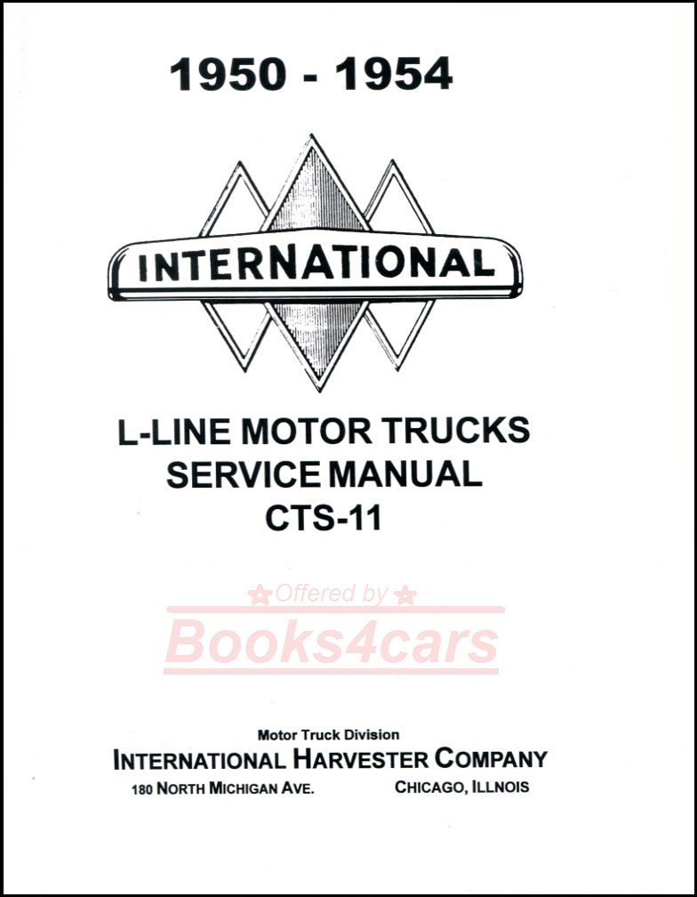view cover of 1950-1955 L Line shop Service repair manual by International truck Includes R Series Supplement