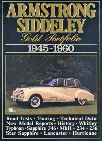 view cover of 1945-1960 Armstrong Siddeley Gold Portfolio 180 pgs. of road test articles compiled by Brooklands