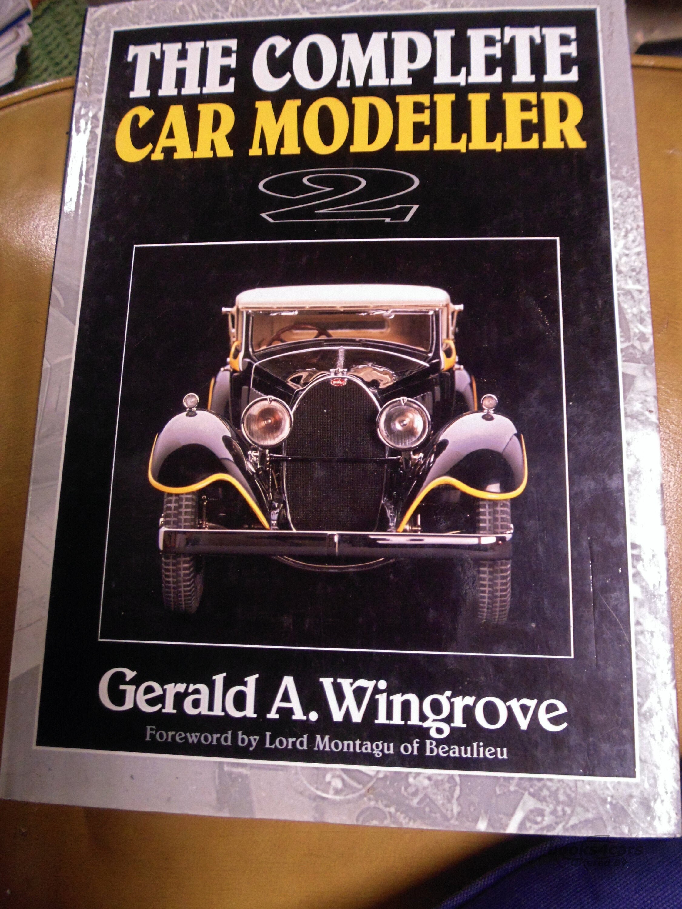 view cover of The Complete Car Modeller Book by Gerald A Wingrove
