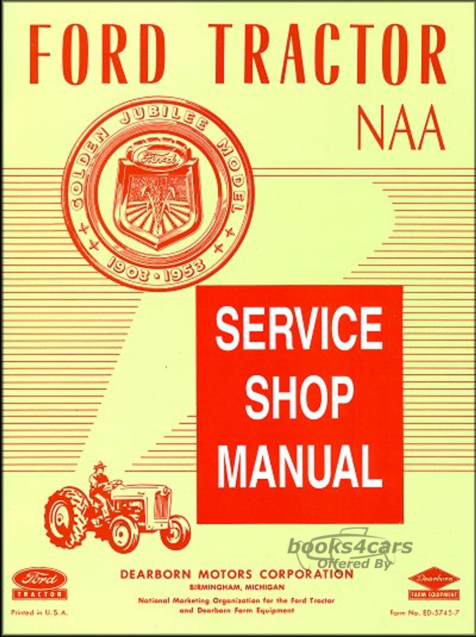 view cover of 1953 NAA Shop Manual for Ford Tractor