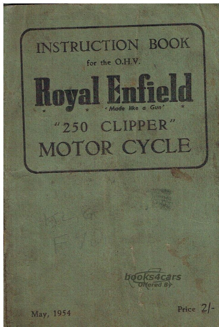 view cover of 1954 250 Clipper Owners Instruction Manual by Royal Enfield 40 pages