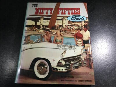 view cover of 320 page hardcover book Nifty Fifties an illustrated history of 1946-1959 Ford Cars by Ray Miller
