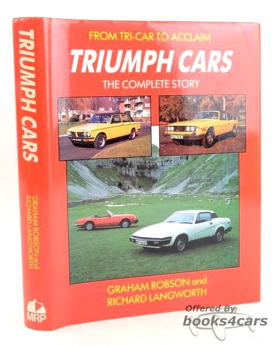 view cover of Complete Story of Triumph by G. Robson & R. Langworth; 352 pgs, hardcover history ; Extremely comprehensive and well presented