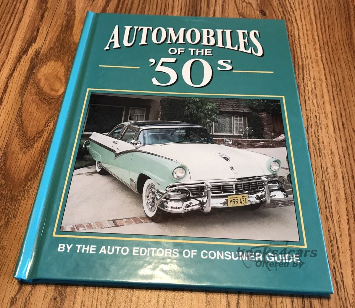 view cover of Automobiles of the 50s by the Auto Editors of Consumers Guide