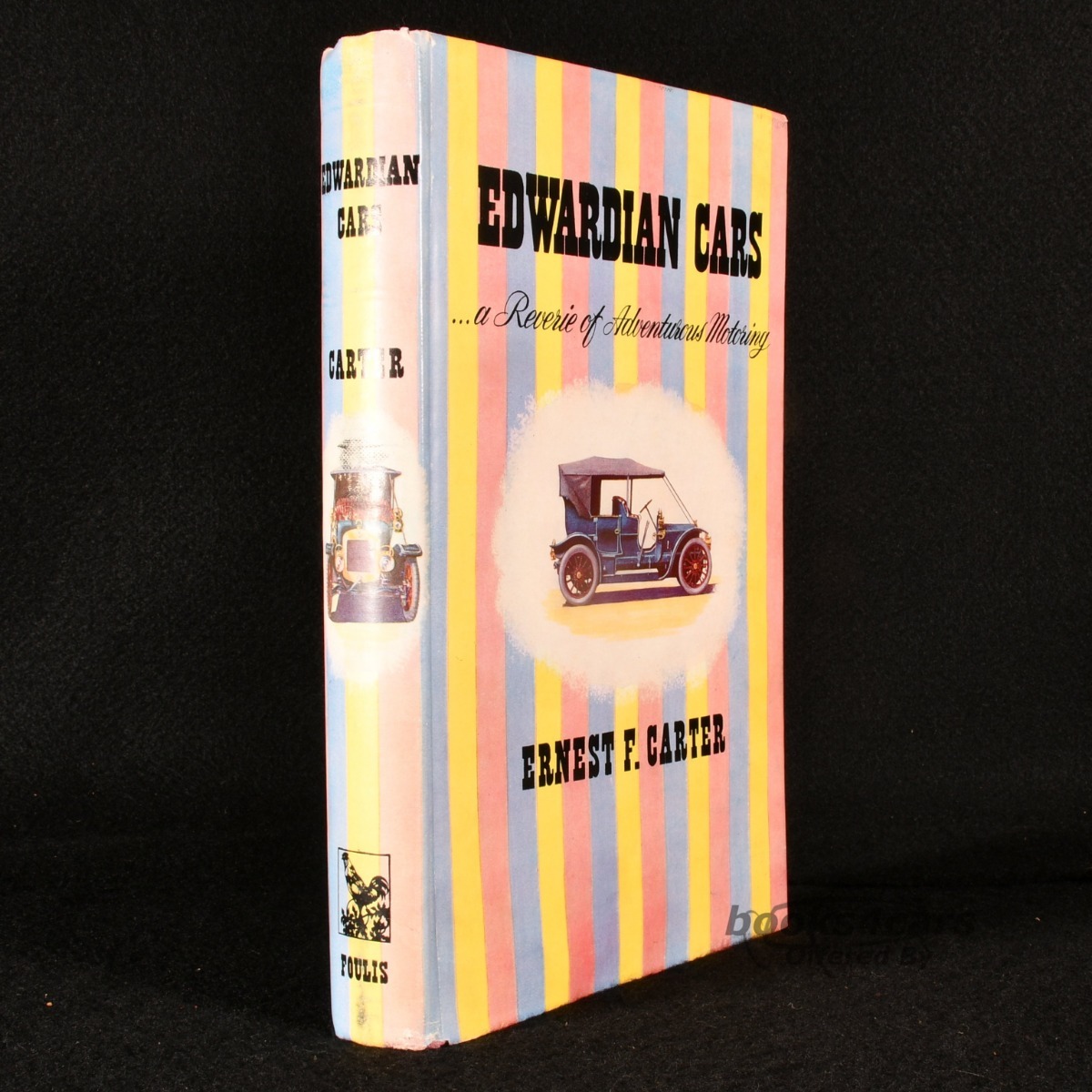 view cover of Edwardian Cars - A Reverie of Adventurous Motoring by Ernest F Carter