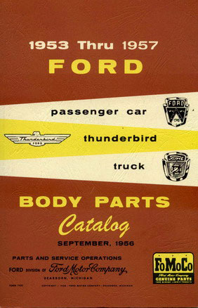 view cover of 1953-1957 Body parts manual for Car & Truck by Ford incl Thunderbird 467 pgs