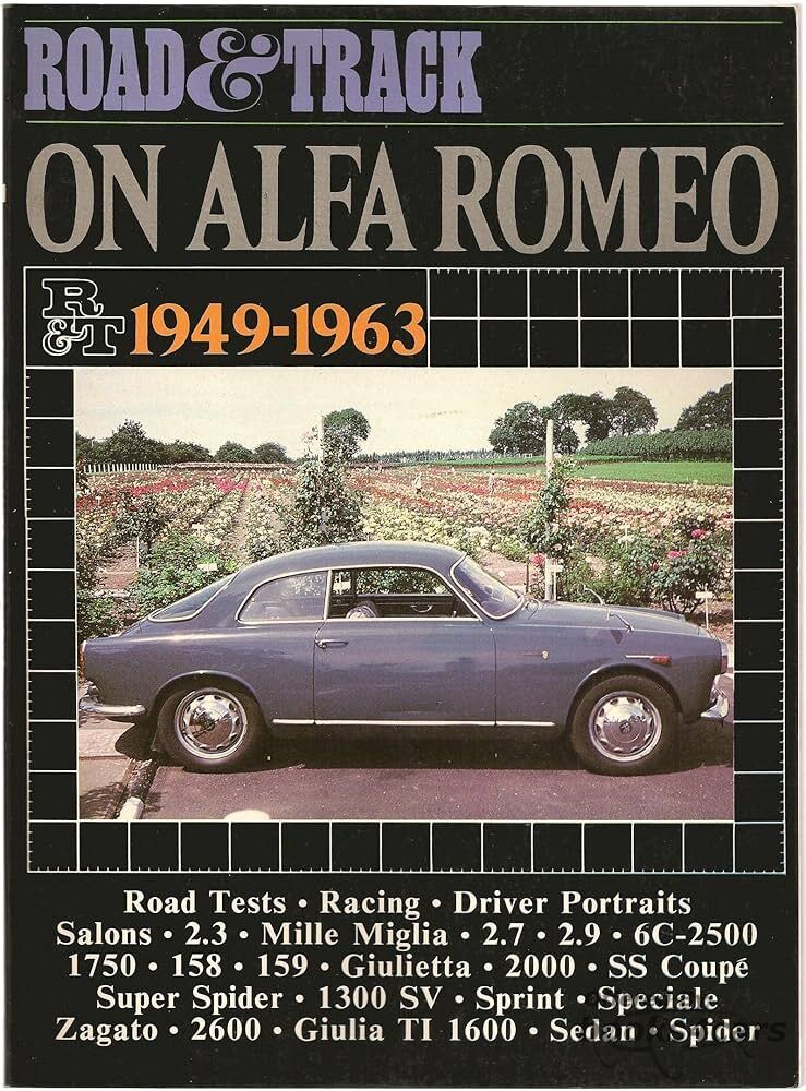 view cover of 1949-1963 Road & Track on Alfa Romeo: 90 pages OUT OF PRINT