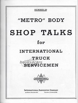 view cover of 1956-1957 International Metro Body Shop Talk 29 Covers Service on the Metro Body 16 pgs