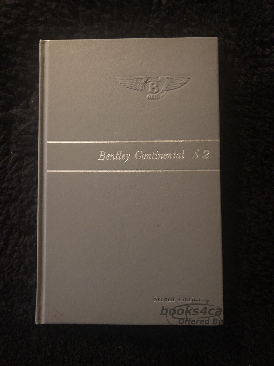 view cover of Bentley S2 Continental Owners Handbook