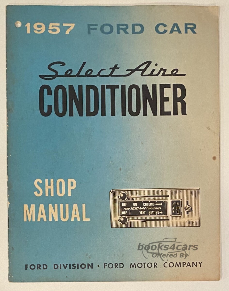 view cover of 1957 Selectaire conditioner shop manual by Ford