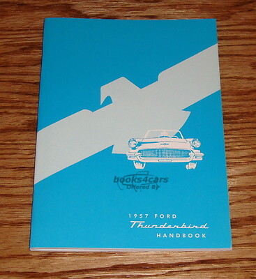 view cover of 1957 T-Bird Owners Manual by Ford Thunderbird