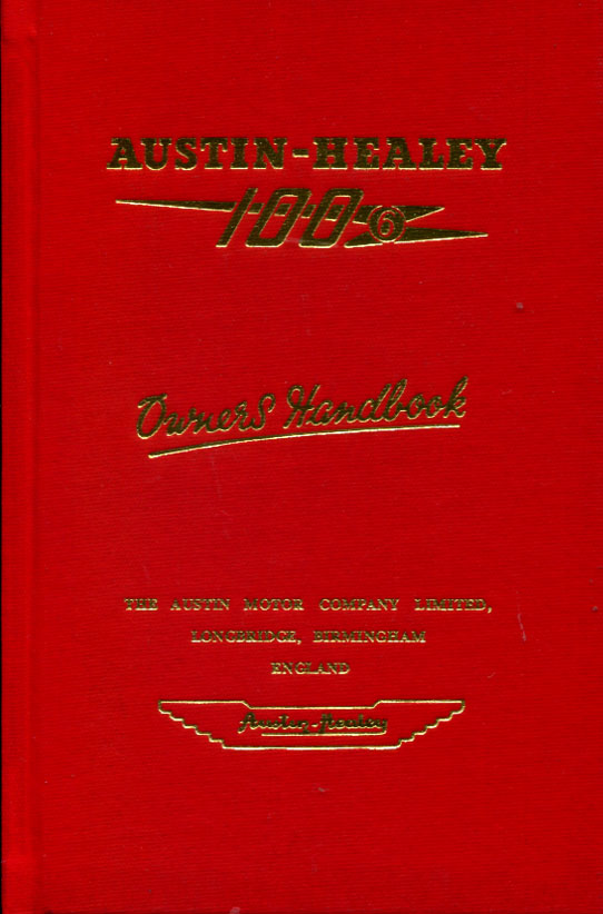 view cover of 1957-1959 100/6 Owners Manual Official Owners Handbook, 74 pgs. by Austin Healey