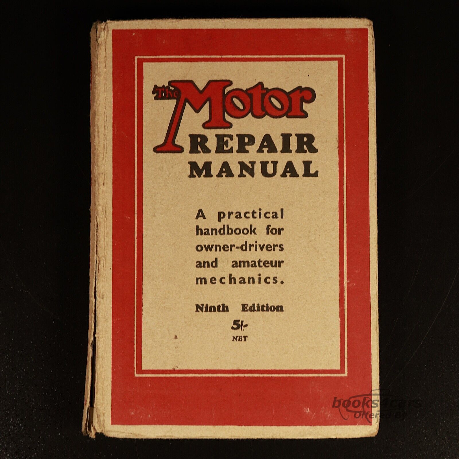 view cover of The Motor Repair Manual A Practical Handbook for Owner-drivers and amateur mechanics 10th edition first publ. 1952