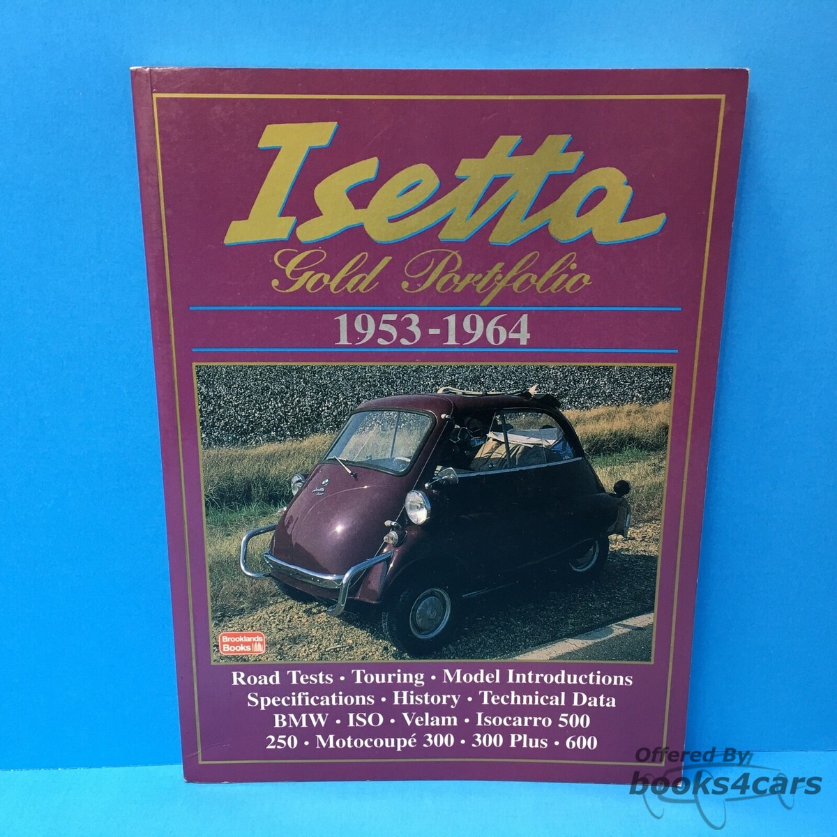 view cover of 1953-1964 Isetta Road Test Portfolio - BMW ISO Velam