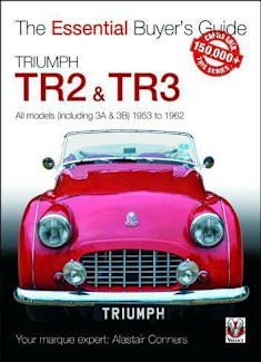 view cover of 1953-1962 Essential Buyers Guide Triumph TR3 TR2 by A. Conners guide to weak points specs variants