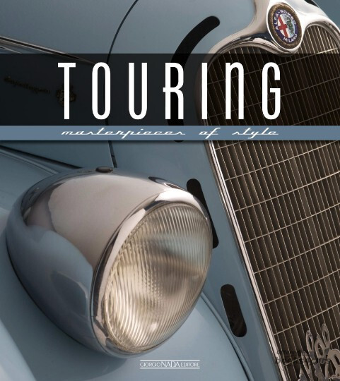 view cover of Touring Masterpieces of Style by Greggio 168 pgs hardcover about Touring carrozzeria until 1966