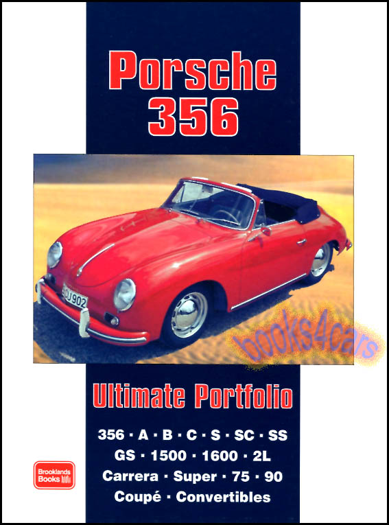 view cover of 1952-1965 Porsche 356 Ultimate Portfolio compilation of articles in book form 208 pgs
