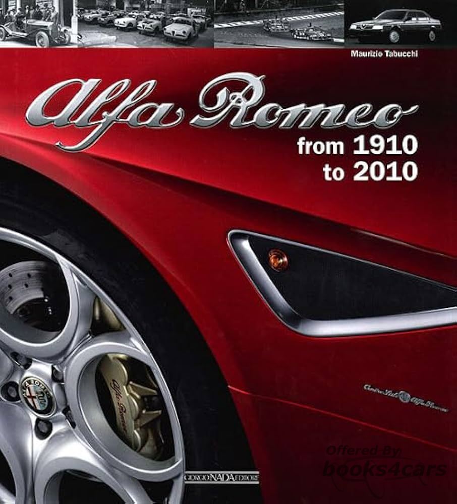 view cover of Alfa Romeo 100 years anniversary 1910-2010 history hardcover 144 pgs by Tabucchi