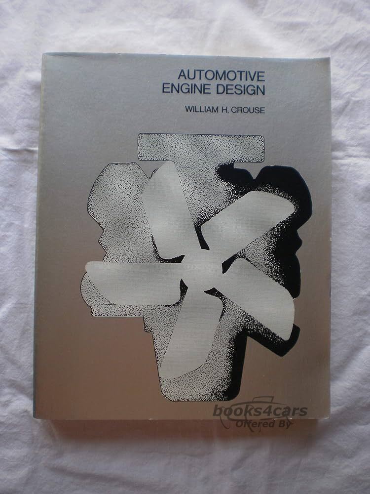 view cover of Automotive Engine Design by William Crouse