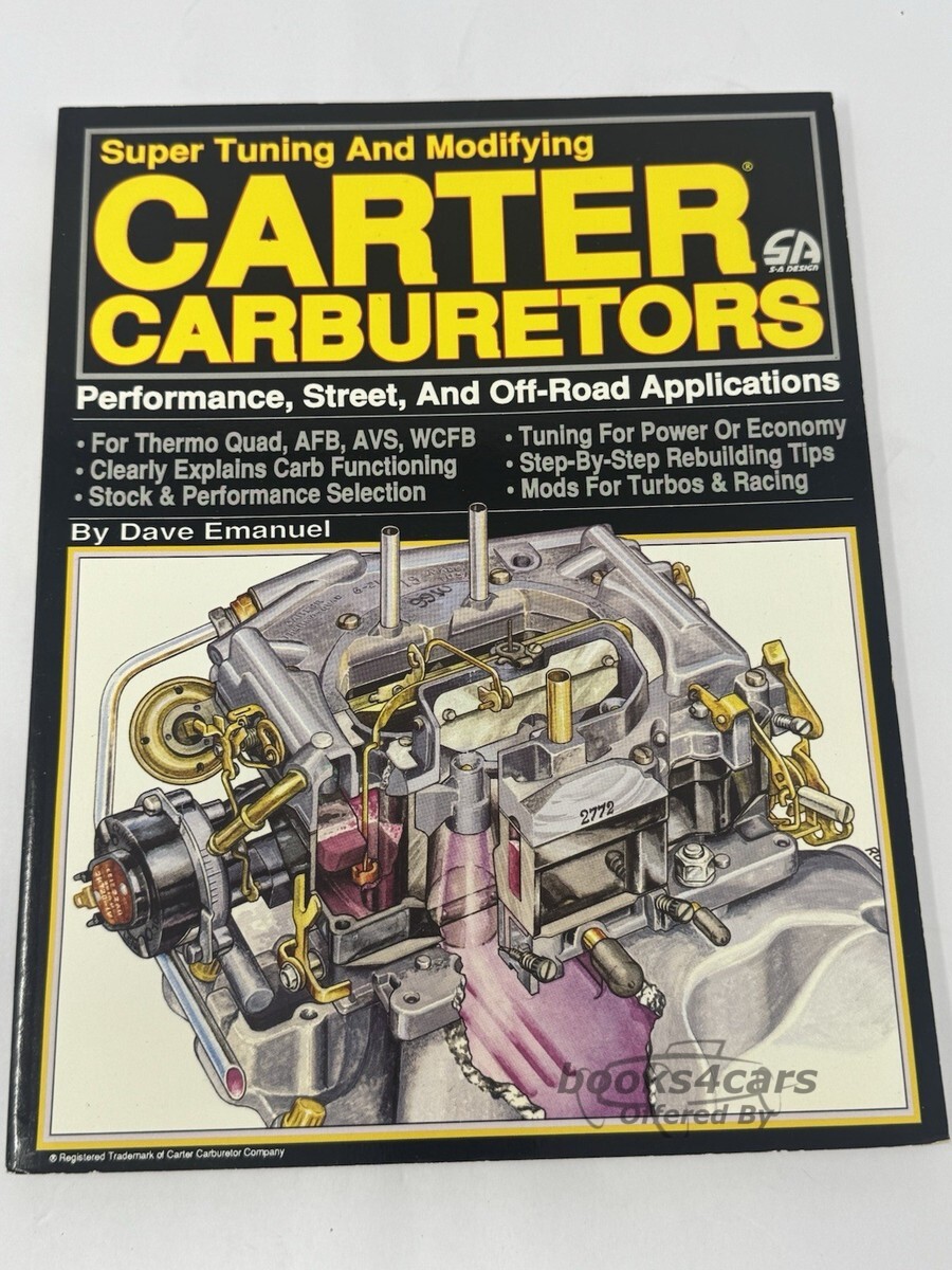 view cover of Super Tuning and Modifying Carter Carburetors for Performance, Street and Off-Road Applications, Dave Emanuel