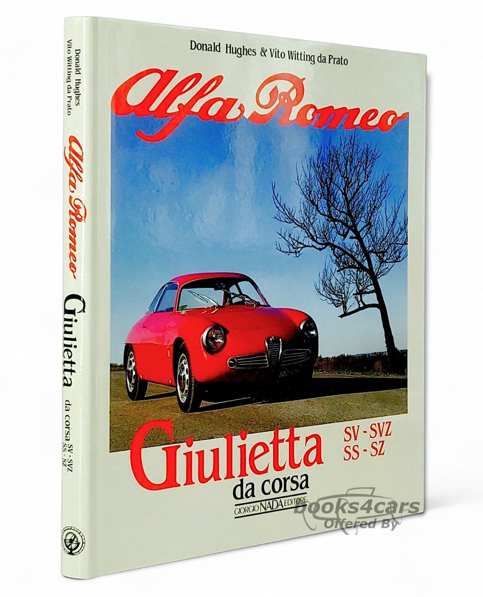 view cover of Giulietta da Corsa SV SVZ SS SZ by Donald Hughes & Vito Witting de Prato