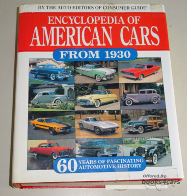 view cover of 1930-1990 Encyclopedia of American Cars by Auto Editors of Consumer Guide hardcover 816 pgs