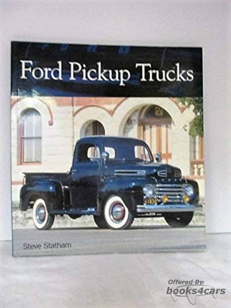 view cover of Ford Pickup Truck by Statham color history 96 pages