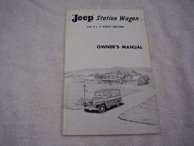 view cover of 1960 Station Wagon 4 by 2 Utility Delivery Owners Manual By Jeep