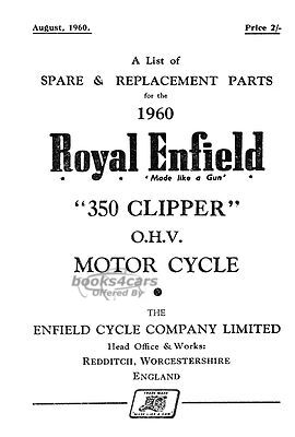 view cover of 1960 Parts Manual for Royal Enfield 350, Clipper ohv 1960. 56 pages.