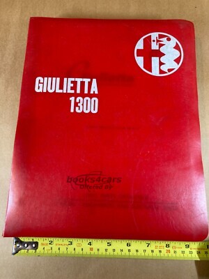 view cover of Giulietta 1300 Body & Mechanical Parts Catalog Manual by Alfa Romeo Includes both Part 1 Mechanica/Electrical and Part 2 Body printed 1961