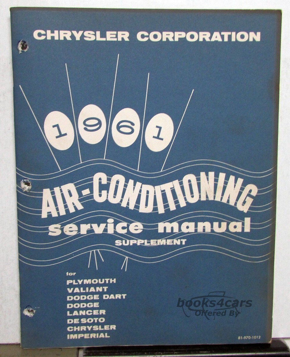 view cover of 1961 Air Conditioning Shop Service Repair Manual supplement for Plymouth Valiant Dodge Dart Lancer De Soto Chrysler Imperial