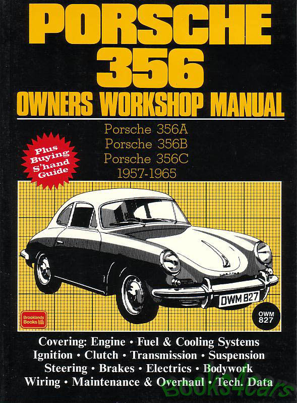 view cover of 1957-1965 356 Shop Service Repair Manual A B & C models. 168 pages. for Porsche by Autobooks