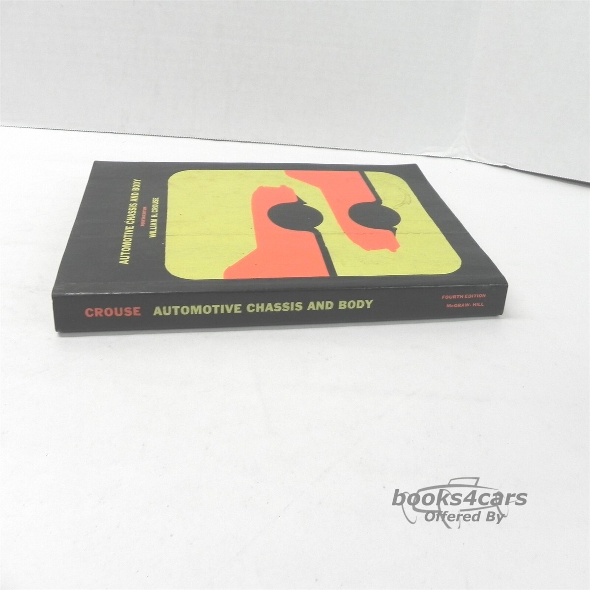 view cover of Automotive Chassis and Body, by William Crouse, 4th edition