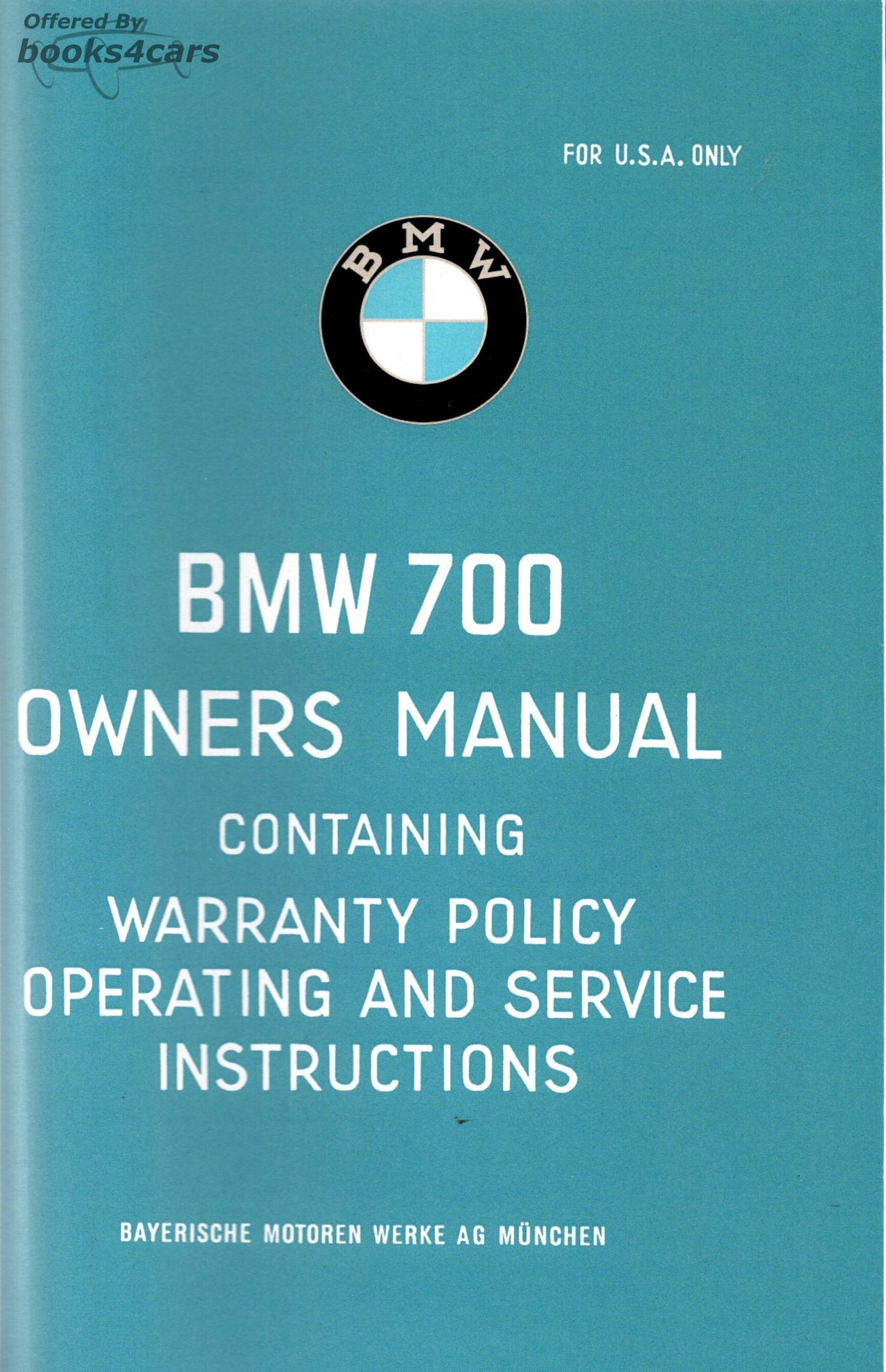 view cover of 1959-1965 BMW 700 Deluxe Sedan, Standard Sedan, Cabriolet & Coupe Owners Manual by BMW