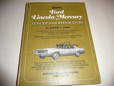 view cover of 1955-1970 Shop Service Repair Manual for all Ford Lincoln Mercury car models including Mustang Galaxie Continental Marquis Comet Torino Maverick Cyclone Cougar Mark III Fairlane Monterey Falcon and more...by Glenn's