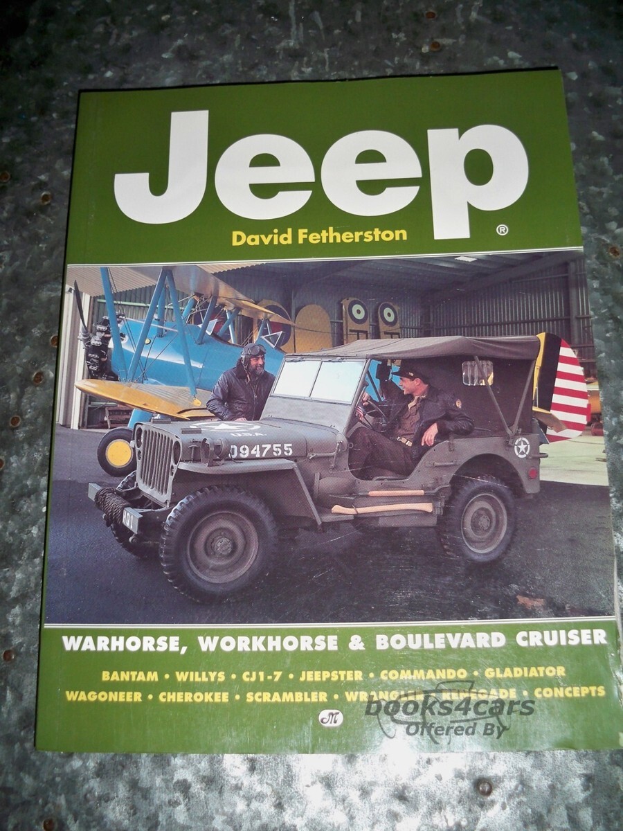 view cover of Jeep - Warhorse , Workhorse & Boulevard Cruiser by David Fetherston