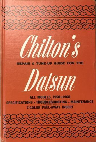view cover of 1958-1968 Datsun Shop Repair and Tune Up Manual by Chilton