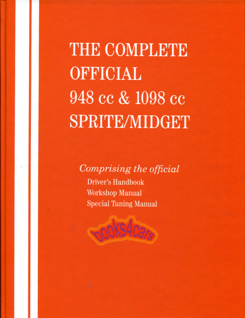 view cover of The Complete Official 948cc & 1098cc Austin Healey Sprite MG Midget Workshop manual by Robert Bentley 243 pages