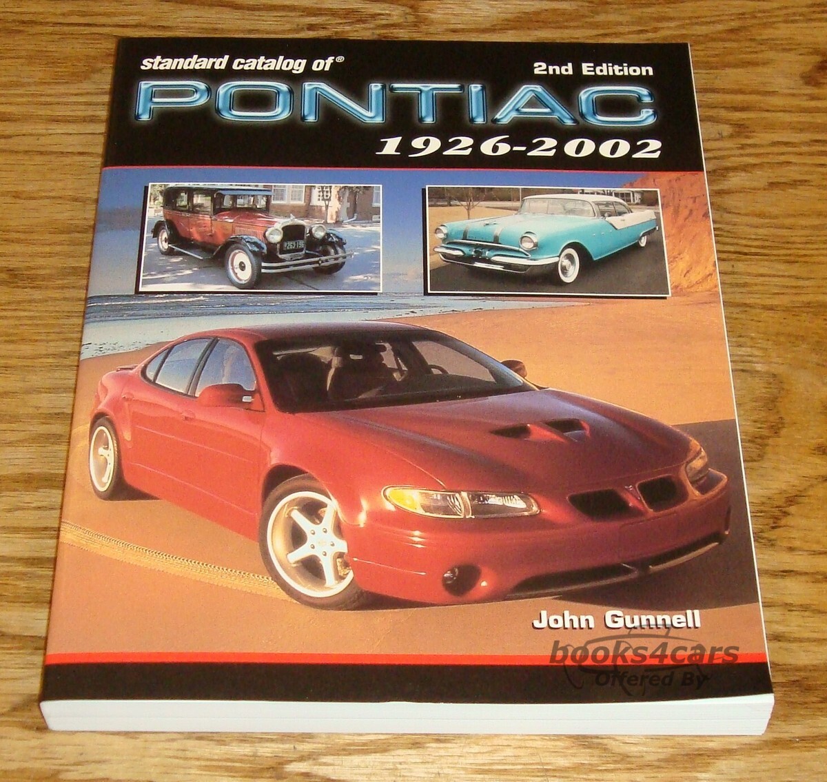 view cover of 1926 - 2002 Standard Catalog of Pontiac by John Gunnell