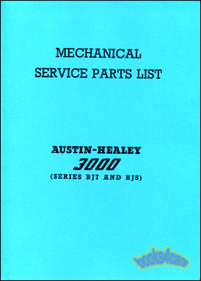 view cover of 1962-1967 3000 Parts Manual Catalog BJ7 BJ8 by Austin Healey