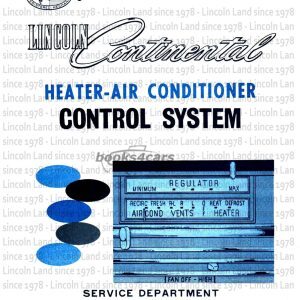 view cover of 1964 Continental Heater & Air Condioner Control System Shop Service Repair Manual by Lincoln