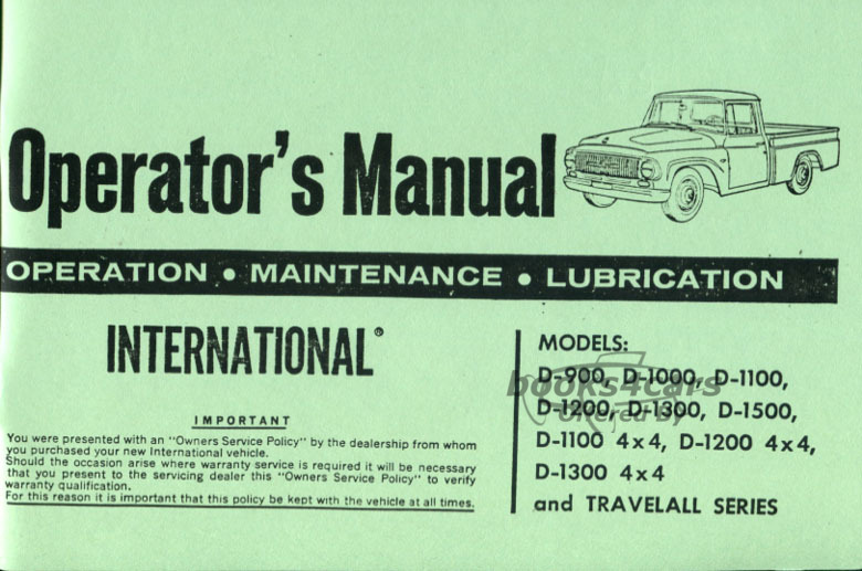 view cover of 1964 Owners Manual for D-900 - D-1300, D-1500, and D-1100 - D-1300 4x4 by International.